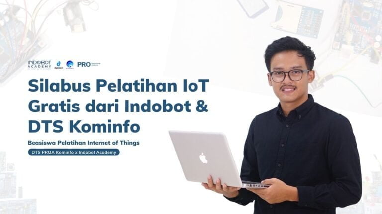 Silabus Dan Daftar Materi IoT Indobot Fast Track Engineer