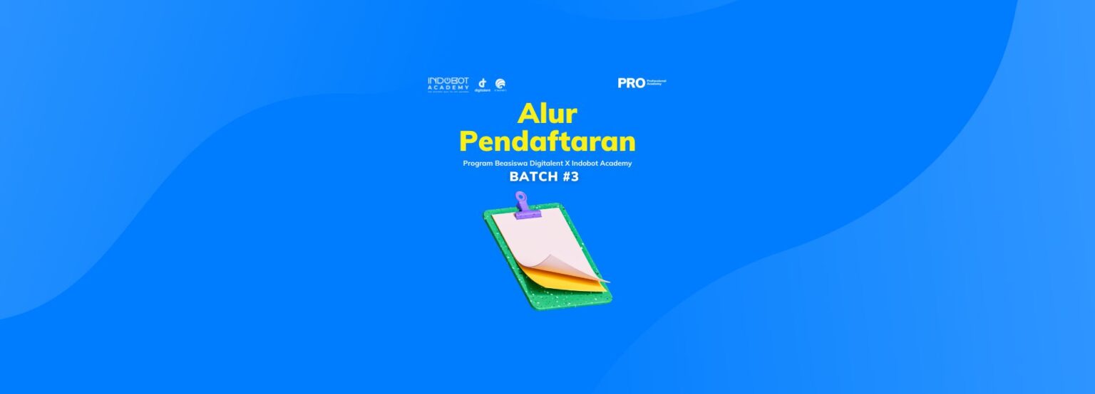 Alur Pendaftaran DTS PROA Batch 3 Internet Of Things - Indobot Academy