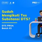 Sudah Mengikuti Tes Substansi DTS? Yuk Simak Kisi-Kisinya