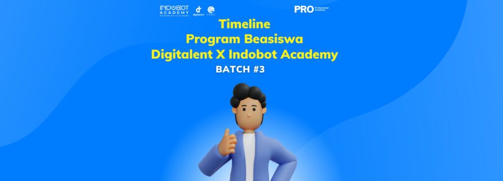 Timeline Program Beasiswa IoT gratis DTS PROA Indobot Digitalent Kominfo