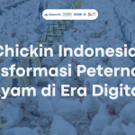 Chickin Indonesia: Transformasi Peternakan Ayam di Era Digital