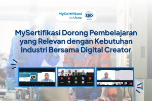 MySertifikasi Dorong Pembelajaran yang Relevan dengan Kebutuhan Industri Bersama Digital Creator