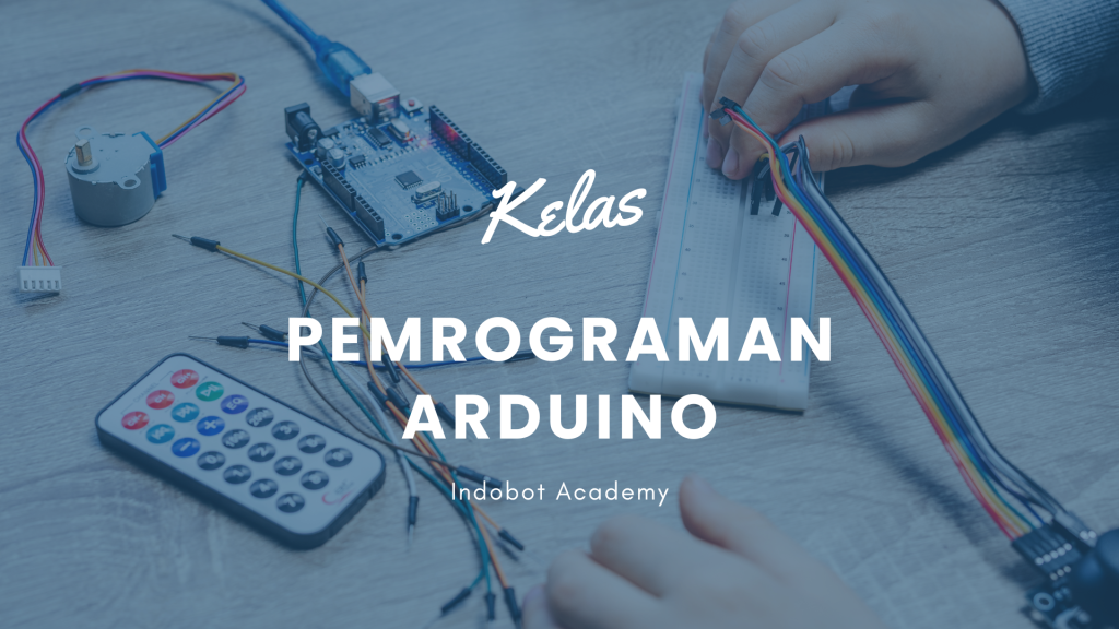 Kelas Pemrograman Arduino
